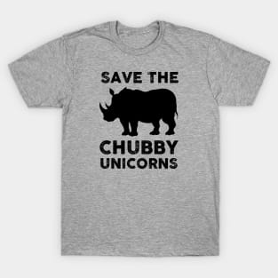 Save the Chubby Unicorns T-Shirt